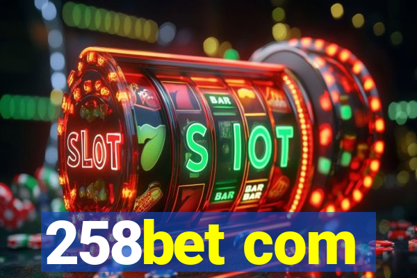 258bet com